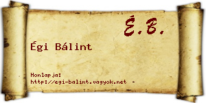 Égi Bálint névjegykártya